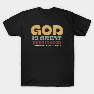 God is Great T-Shirt